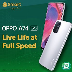 3.4K views · 168 reactions | Live life at full speed with OPPO A74 5G powered by Smart Signature's 5G network plus FREE G25 Sport Earphones. Starts at P999/mo. + P2,500 one-time cash out. Apply today at smrt.ph/OppoA745G | Smart Communications, Inc. | Facebook