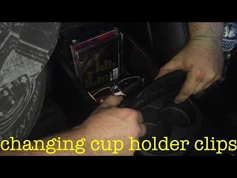 How to change cup holder clips