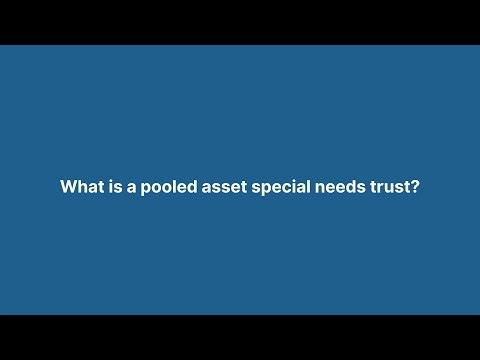 What is a pooled asset trust?