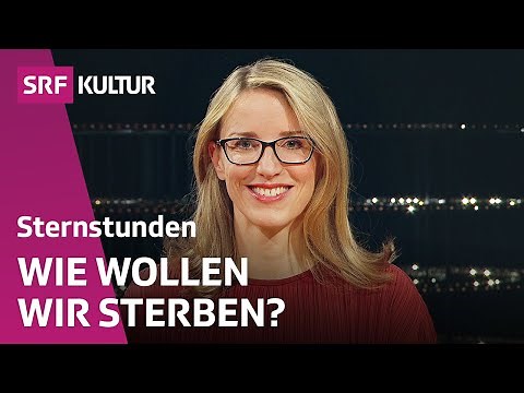 Alena Buyx – A Life Worth Living and Self-Determined Dying | Sternstunde Philosophie | SRF Kultur
