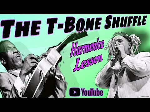 The "T Bone Shuffle" Harmonica Lesson