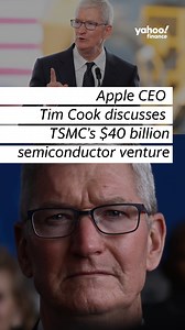 Apple CEO Tim Cook discusses Taiwan Semiconductor Manufacturing Company’s $40 billion investment in Arizona on Dec 6, 2022. https://yhoo.it/3Bim0yG | Yahoo Finance