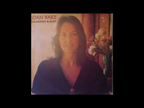 Joan Baez - Diamonds & Rust (1975) Part 3 (Full Album)