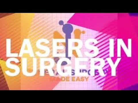 LASERS IN SURGERY