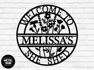 Personalized She Shed Sign, Custom She Shed Signs, Woman Cave Sign, She Shed Metal Sign, Gift for Her, She Shed Decor, Garden Sign, Mom Gift - Etsy