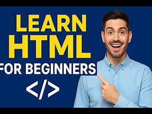 Complete HTML Guide for Beginners (Step by Step)