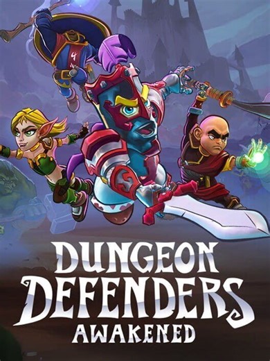 Dungeon Defenders: Awakened: All about Dungeon Defenders: Awakened