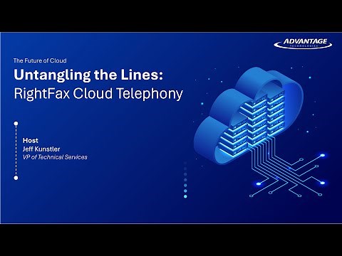 Untangling the Lines: RightFax Cloud Telephony