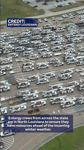 Entergy crews from across the state are mobilizing to North Louisiana