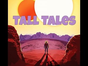 What is Tall Tales?