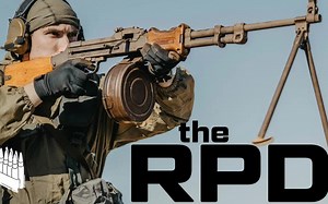 【轻武器（4K中英）】最好的 RPD，最坏的机枪。
