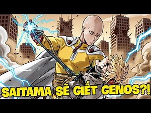 LIỆU SAITAMA SẼ GIẾT GENOS? | GIẢ THUYẾT VỀ SỐ PHẬN GENOS