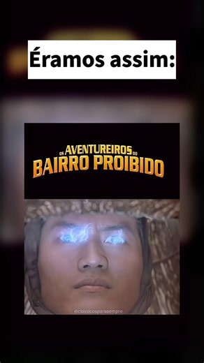 ÉRAMOS ASSIM… 🐉