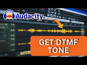 How to Get DTMF Tone in Audacity 2025?
