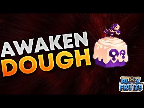 How To Awaken Dough Fruit in Blox Fruits