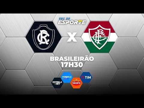 REMO X FLUMINENSE - AO VIVO | CAMPEONATO BRASILEIRO – 12/03/2026