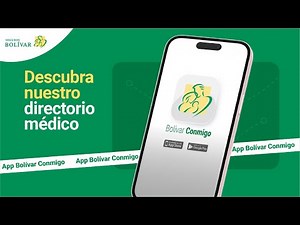 Descubra nuestro directorio médico desde nuestra app Bolívar Conmigo