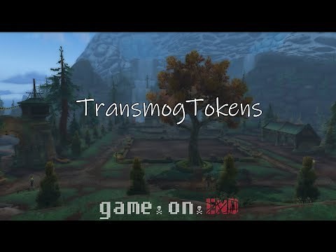 Transmog Tokens! | GameOnEnd | WoW Addons Series | World of Warcraft