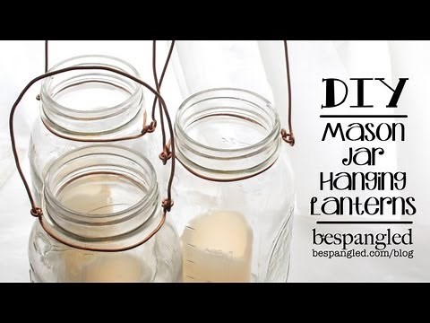 Mason Jar Lantern How To - DIY Wedding Craft / Make a Hanging Mason Jar Lantern
