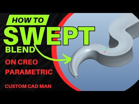 Creo Swept Blend Explained | Variable Sweep Step-by-Step Tutorial