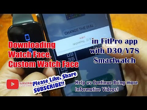 Downloading Watch Face, Custom Watch Face in FitPro app with D30/Y78 Smartwatch