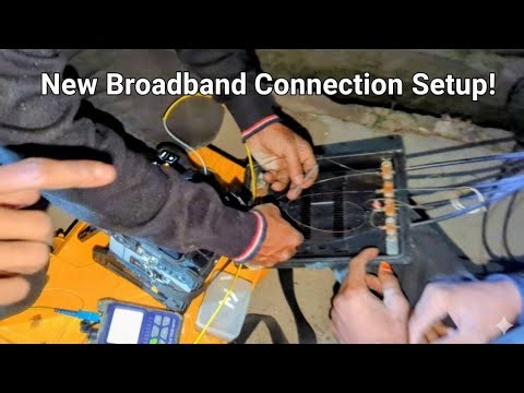 New Broadband Connection Setup!