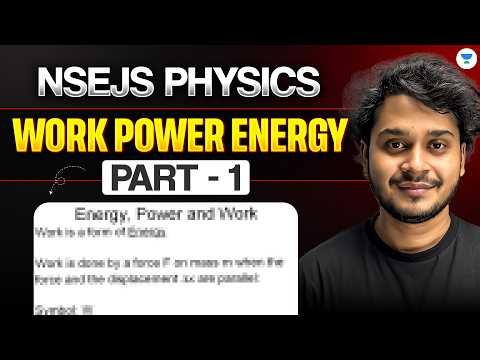 Work Power Energy | NSEJS Physics 2026