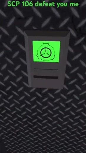 SCP 106 defeat you me Roblox SCP