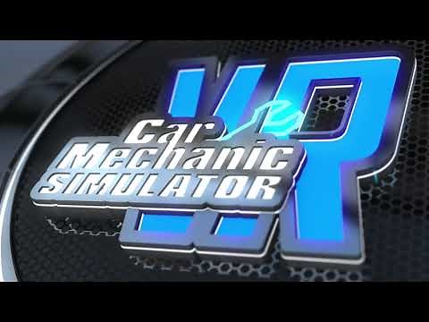 Car Mechanic Simulator VR - Trailer