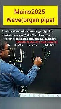 Mains2025 wave/ organ pipe /physics #mains #jeebatch #organpipe #waves #neet2025 #neet