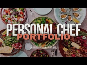 How to Build a Strong Portfolio as an Aspiring Personal Chef
