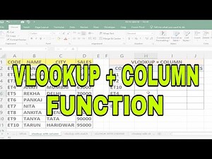 VLOOKUP with COLUMN Function in Excel
