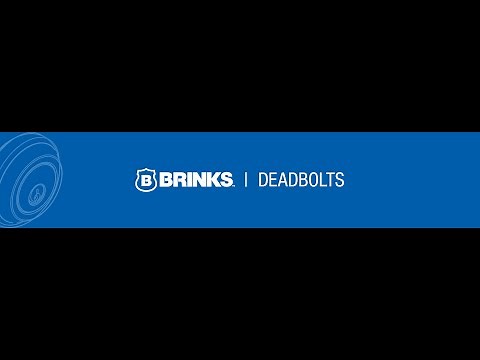 Brinks Door Hardware - Deadbolt Installation
