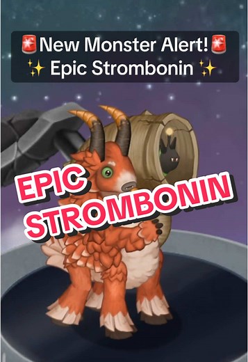 Breeding Epic Strombonin in My Singing Monsters