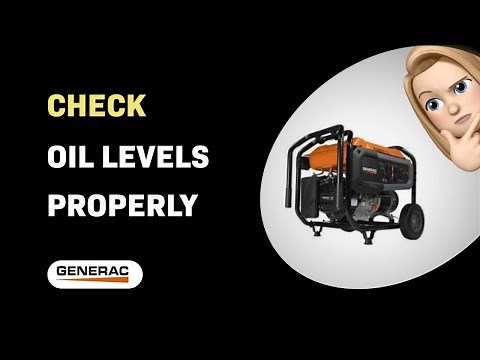 How to Properly Check Oil Levels in a Generac GP6500 Generator