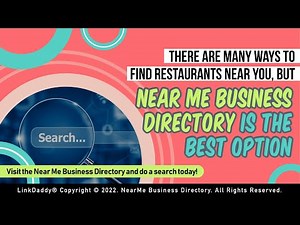 There Are Many Ways To Find Restaurants Near You, but Near Me Business Directory Is the Best Option