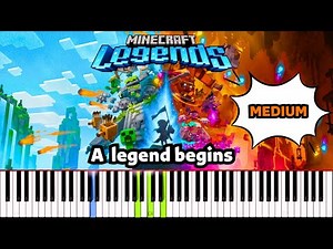 A Legend Begins - Minecraft Legends - Piano Tutorial - Synthesia