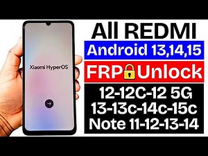 All Redmi 2026 Frp Bypass Android 13/14/15 (Without PC) - No Second Space - No Activity Launcher