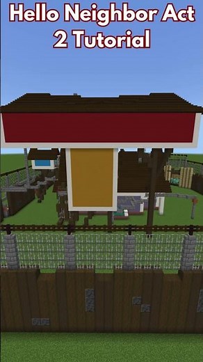 How To Build Hello Neighbor Act 2 Minecraft #helloneighbor #minecrafthowtobuild #minecraft