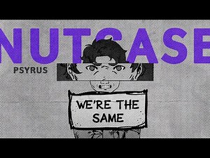PSYRUS - Nutcase (feat. Noah Sebastian) (Lyric Video)