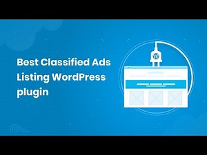 The 5 Best Classified Ads Listing WordPress plugin
