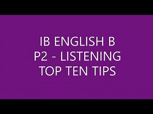 English B - Paper 2 - Listening