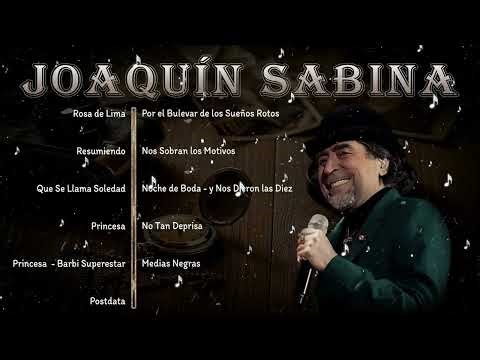 Joaquín Sabina:Las Mejores Canciones de Joaquín Sabina – Grandes Éxitos Inolvidables(VOl.1)