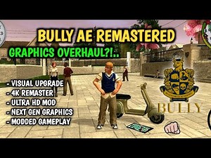 Bully Anniversary Edition REMASTERED 4K - Gameplay Ultra Graphics!