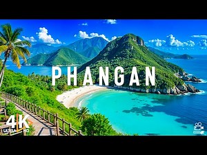 Koh Phangan, Thailand 4K - A Magical Island Surrounded by Crystal-Clear Waters