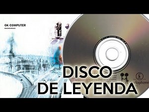 History of Radiohead's OK Computer (1997) - Legendary Album