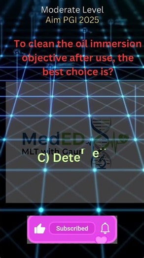 Cleaning the Oil Immersion Lens 🧪 | Lab Practical MCQ