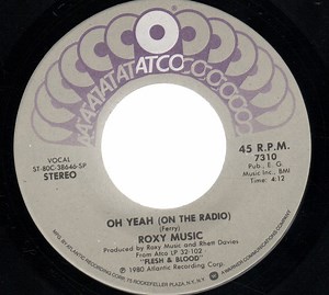 Roxy Music - Oh Yeah (On The Radio)