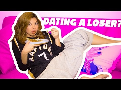 AM I DATING A LOSER?