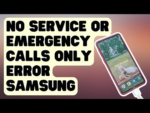 How To Fix No Service Or Emergency Calls Only Error On Samsung